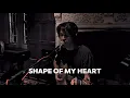 Download Lagu Shape of My Heart - Sting  (Lyrics Video)