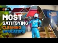 The Most Satisfying Cleaning Simulator Games You ll Ever Play