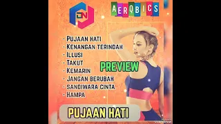 Download MUSIK AEROBIK TERBARU 2023//PUJAAN HATI//PREVIEW MP3