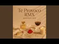 Lagu Te Provoco RMX (feat. Athoos Hc)