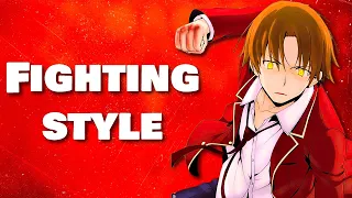 how to fight like ayanokoji kiyotaka