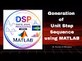 Generating Unit Step Sequence using MATLAB