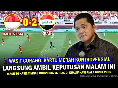 Download MP3 🔵 BIKIN PUBLIK TERHARU ‼️ Hasil Timnas Indonesia Vs Irak ~ Keputusan Erick Thohir Sudah Saya Tunggu!