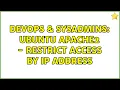 DevOps SysAdmins Ubuntu Apache2 - restrict access by IP address