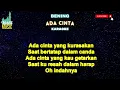 BENING  -  Ada Cinta - Karaoke tanpa vocal