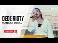 Download Lagu MANGAN DUGAL Voc DEDE RISTY I LIVE MUSIC \