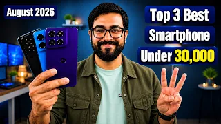 Top 3 Best Phone Under 30000 in August 2026 I best 5g mobile under 30k