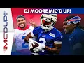 DJ Moore s INSANE Mic d Up For First Time With The Buffalo Bills