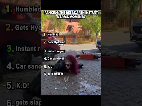 Ranking the Best Karen who Got Instant Karma