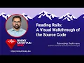 Rocky Mountain Ruby 2025 - Reading Rails A Visual Walkthrough of the by Ratnadeep Deshmane