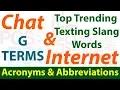 Top Trending Chat Internet Texting Slang Words Most Common Acronyms Abbreviations G Terms