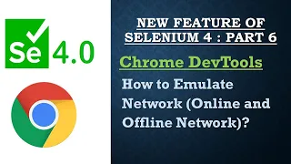 How to Emulate Network Online and Offline Network in Chrome browser