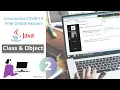 Java Class and Object Session in COVID-19 Free Online Session HINDI