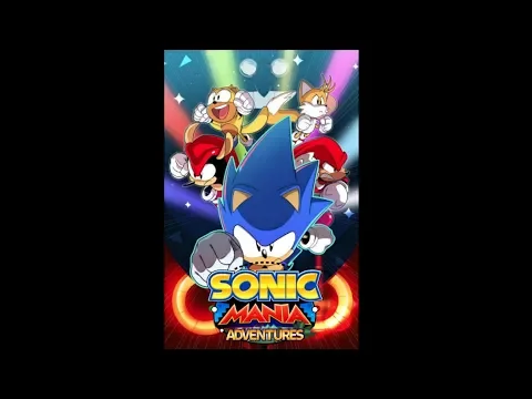 Download MP3 Sonic Mania Adventures All parts but with voices (From the Games and Tv shows)