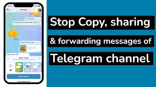 How to stop people from copy sharing forwarding messages from Telegram channel