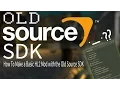 How To Make a Basic Source Mod with the Old Source SDK - Outdated