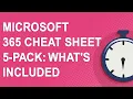 Microsoft 365 Cheat Sheet 5-pack Overview of Word Excel and PowerPoint cheat sheets for MS Office
