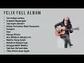 Download Lagu Felix Irawan Full Album || Top Cover Lagu #felix #music #laguviral #cover #lagucover