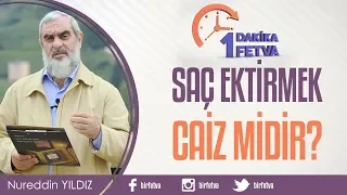 Saç ektirmek caiz midir?