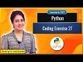 Coding Exercise with solution Exercise 27 Python for Beginners