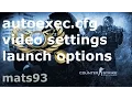 CS GO - How to create autoexec config