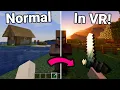 I made Minecraft into the Perfect VR Game using Mods