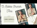 Download Lagu O RABBA SHUKAR TERA ~ Kulfi Kumar Bajewala ( Lirik dan artinya ) | Sikandar Singh Gill | OST KULFI