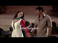 Download Lagu Saathiya😍 [Slowed + Reverb] || Singham || AC MUSIC
