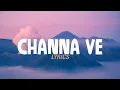 Download Lagu Channa ve lyrics