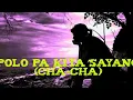 Download Lagu Polo Pa Kita Sayang - Fungky night - spadix 28 (cha-cha Style)