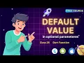 How Default Values Work in Dart Parameters Optional Named Parameters Bangla