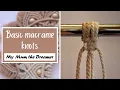 How to Tie the 5 Basic Macrame Knots