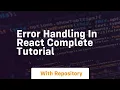 Error handling in react complete tutorial