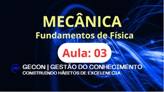 Fundamentos de Física - Movimento Retilíneo