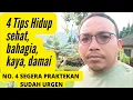 Download Lagu 4 TIPS HIDUP SEHAT, BAHAGIA, KAYA, DAMAI| SALAM NASIB BAIK