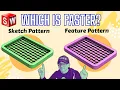 Which is faster A sketch pattern or a feature pattern in SOLIDWORKS