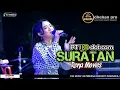 Download Lagu SURATAN - RENA MOVIES KDI - DHEHAN PRO ft AS PERKASA LIVE SEKARAN TIKUNG