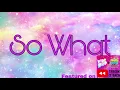 Download Lagu So What - Kidz Bop + Mini Pop Kids Mashup [Kidz Bop + Mini Pop Kids - Throw it Back]