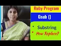 what is Gsub in functions - of a of the existing string