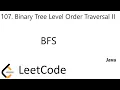 LeetCode 107 Binary Tree Level Order Traversal II BFS Java