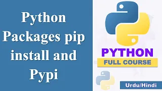 Python Packges pip install and Pypi Python Tutorial