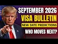 September 2026 Visa Bulletin BIG Green Card Moves EB FB Category Predictions
