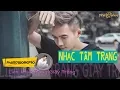 Download Lagu Liên khúc - Nhạc nhẹ - Nỗi Lòng Người Con Gái - Phạm Trưởng. 2017