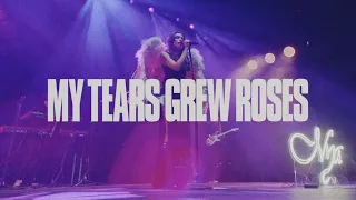 My Tears Grew Roses: The Official Music Video