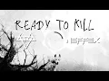 Download Lagu NEFFEX - Ready To Kill 🐺 [ 1 Hour Loop Version ]
