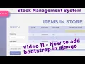 11 STOCK MANAGEMENT SYSTEM - HOW TO ADD BOOTSTRAP IN DJANGO