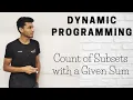 9 Count of Subsets Sum with a Given Sum