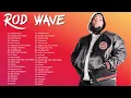 Lagu Rod wave 1hr playlist 