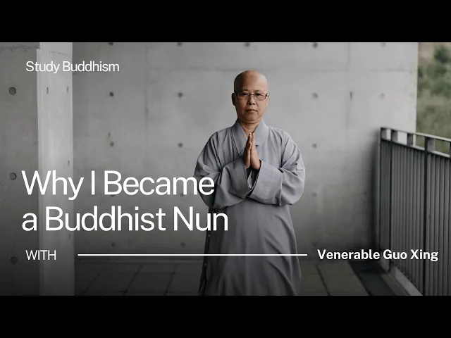 She Lost Both Parents — Then Became a Buddhist Nun | Venerable Guo Xing