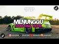 Download Lagu DJ MENUNGGU JEDAG JEDUG MENGKANE SOUND VIRAL TIKTOK 2025 !!